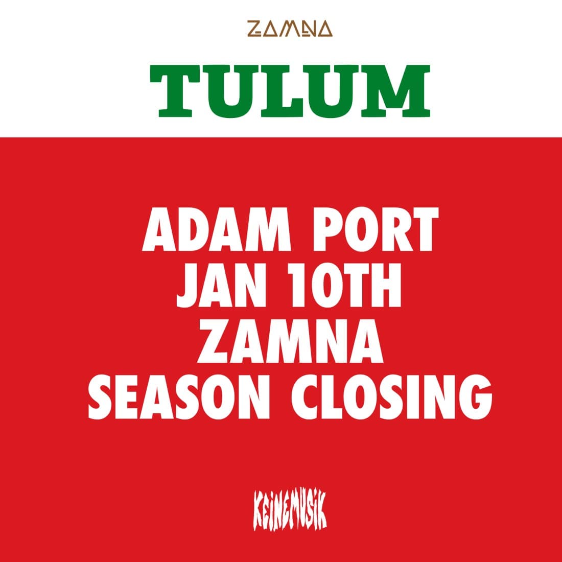 Adam Port at Zamna Tulum, 10 Anniversary